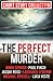 The Perfect Murder by Mark Sennen