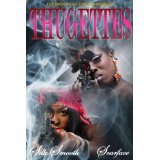 Thugettes
