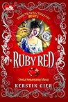 Ruby Red - Cinta Sepanjang Masa by Kerstin Gier Ruby Red - Cinta Sepanjang Masa by Kerstin Gier
