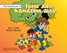 The Adventures of Super Joey & Amazing Alex: Eat Your Vegetables!