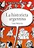 La historieta argentina by Judith Gociol