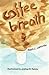 Coffee Breath