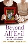 Beyond All Evil: ...