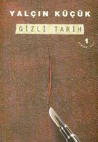 Gizli Tarih 1. Cilt (Paperback)
