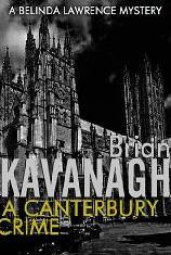 A Canterbury Crime (Belinda Lawrence Murder Mystery #4)