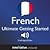 Learn French - Ultimate Getting Started with French
