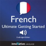 Learn French - Ultimate Getting Started with French (Unknown Binding)