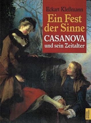 Ein Fest der Sinne, Casanova und sein Zeitalter (Unknown Binding)