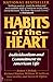 Habits of the Heart: Individualism and Commitment in American Life