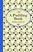 A Pudding Book (Ludlow Cook Books)