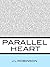 Parallel Heart