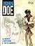 John Doe n. 1: La morte, l'universo e tutto quanto