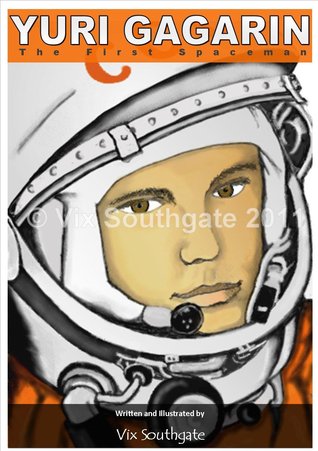 Yuri Gagarin – The First Spaceman