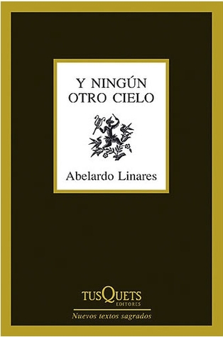 Y ningún otro cielo