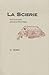 La Scierie by Anonymous La Scierie by Anonymous