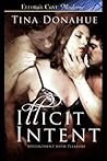 Illicit Intent (Appointment with Pleasure #3) Illicit Intent (Appointment with Pleasure #3)
