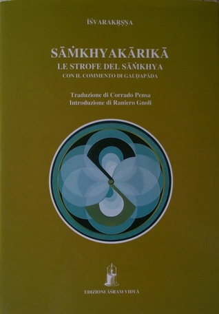 Sāṁkhyakārikā: Le strofe del Sāṁkhya (Paperback)