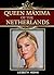 Queen Maxima of the Netherl...