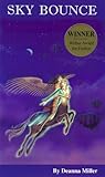 Sky Bounce by Deanna Miller