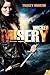 Wicked Misery (Miss Misery, #1)