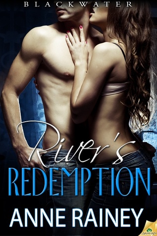 River's Redemption (Blackwater, #5)