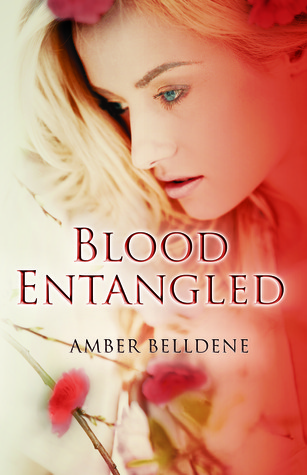 Blood Entangled (Blood Vine #2)