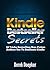 Kindle Bestseller Secrets: ...