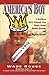 America's Boy by Wade Rouse America's Boy by Wade Rouse