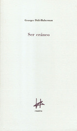 Ser Cráneo: Lugar, Contacto, Pensamiento, Escultura (Paperback)