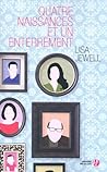 Quatre naissances et un enterrement by Lisa Jewell