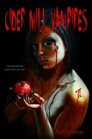 Cider Mill Vampires (Caleb Anthony, #1)
