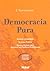 Democracia Pura