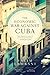 The Economic War Against Cuba by Salim Lamrani