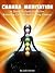 Chakra Meditation: A Down to Earth Guide for Balancing Chakras and Healing Chakra
