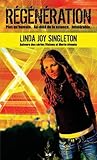 Régénération by L.J. Singleton