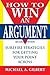 How to Win an Argument: Sur...