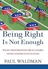 Being Right Is No...