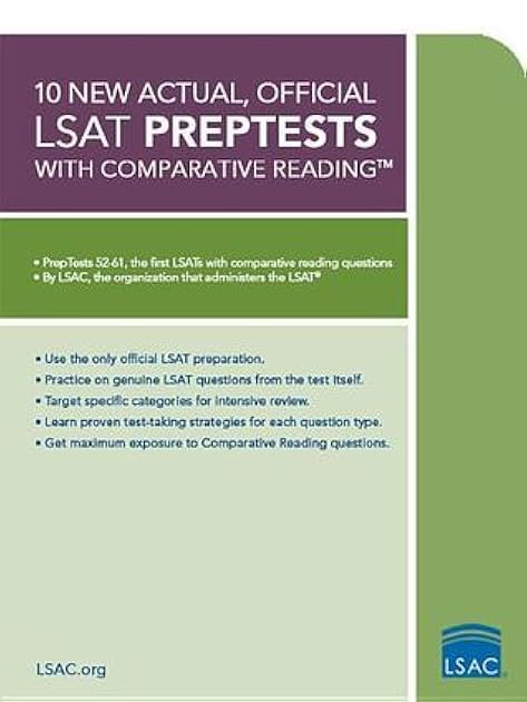 10 New Actual, Official LSAT PrepTests with Comparative Reading: (PrepTests 52–61)