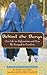 Behind the Burqa by Batya Swift Yasgur