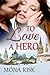 To Love A Hero