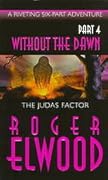 The Judas Factor