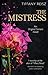 The Mistress by Tiffany Reisz