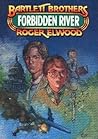 Forbidden River (The Bartlett Brothers Series)