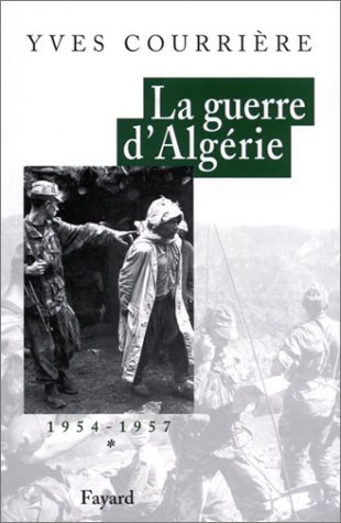 La guerre d'Algérie 1954-1957 (Hardcover)