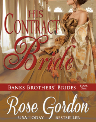 His Contract Bride (Banks Brothers Bride, #1)