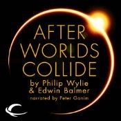 After Worlds Collide