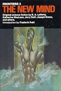 Frontiers 2: The New Mind