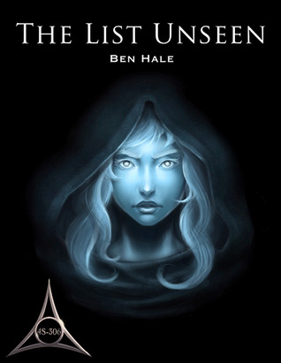 The List Unseen (The Chronicles of Lumineia: The Second Draeken War, #4)