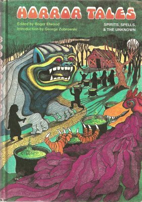 Horror Tales: Spirits, Spells & the Unknown (Paperback)