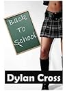 Back to School by Dylan Cross